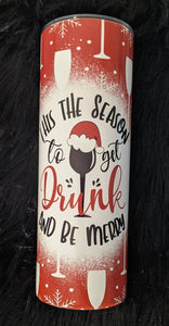 Drink and Be Merry Tumbler