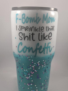 F-Bomb Mom Tumbler